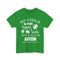 Autism Awareness T-Shirt – My Child Is Not Hyper or Rude