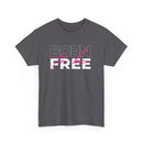 Born to Be Free Unisex T-Shirt | T Shirt World Australia