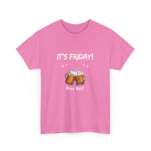 It’s Friday Beer Day T-Shirt – Funny Weekend Tee