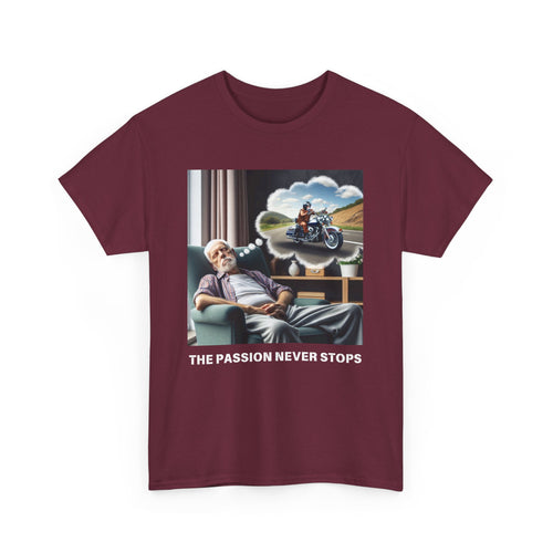 Harley Dream T-Shirt | "Passion Never Stops" Old Man Tee 😴 Perfect for Harley Lovers