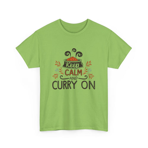 Keep Calm and Curry On, Funny Indian T-Shirt