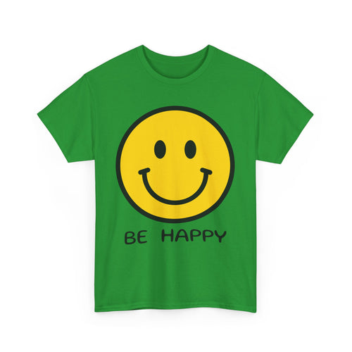 Be Happy T-Shirt – Large Smiley Face Positive Vibes Tee