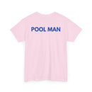 Pool Man T-Shirt | Pro Pool Service & Maintenance Back-Print Tee 🏊‍♂️