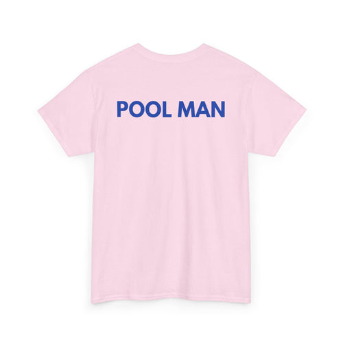 Pool Man T-Shirt | Pro Pool Service & Maintenance Back-Print Tee 🏊‍♂️