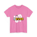 Never Give Up Inspirational T-Shirt | A powerful unisex design