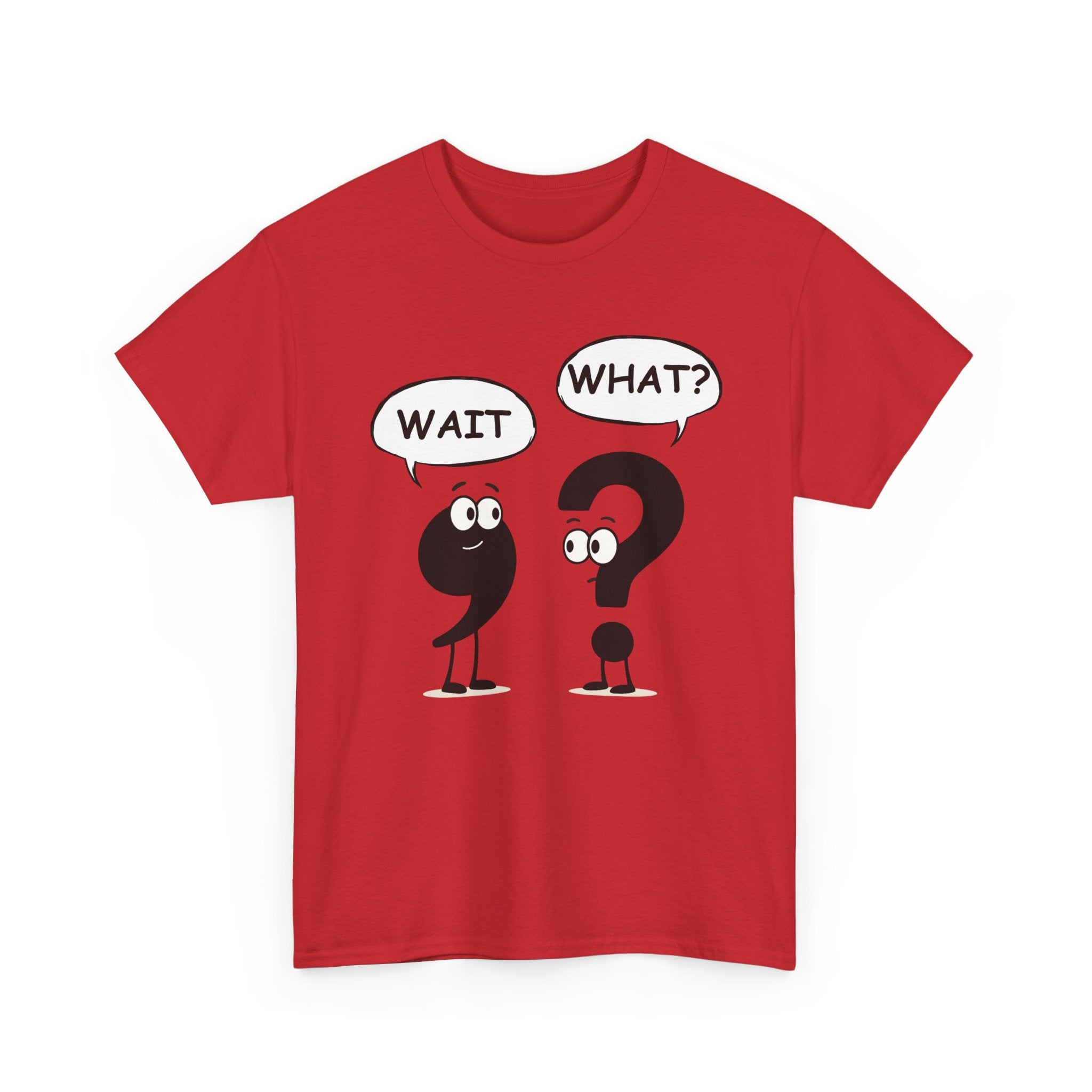 Wait What? Funny Grammar T-Shirt 🤔 | Comma & Question Mark Cartoon Tee