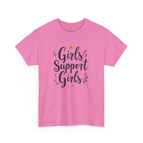 Girls Support Girls T-Shirt – Empowering Feminist Tee for Women  💪👭🌸