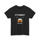 It's Friday, Beer Day T-Shirt