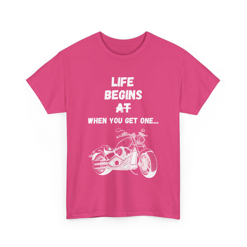 Life Begins When You Get One T-Shirt – Cruiser Motorcycle Rider Tee