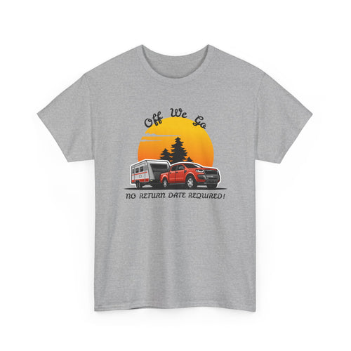Caravan T-Shirt | "No Return Date Required" Freedom Tee 🛣️