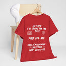 Funny Retired T-Shirt – Done My Tax Time, Piss Off ATO 🧾🍻😴