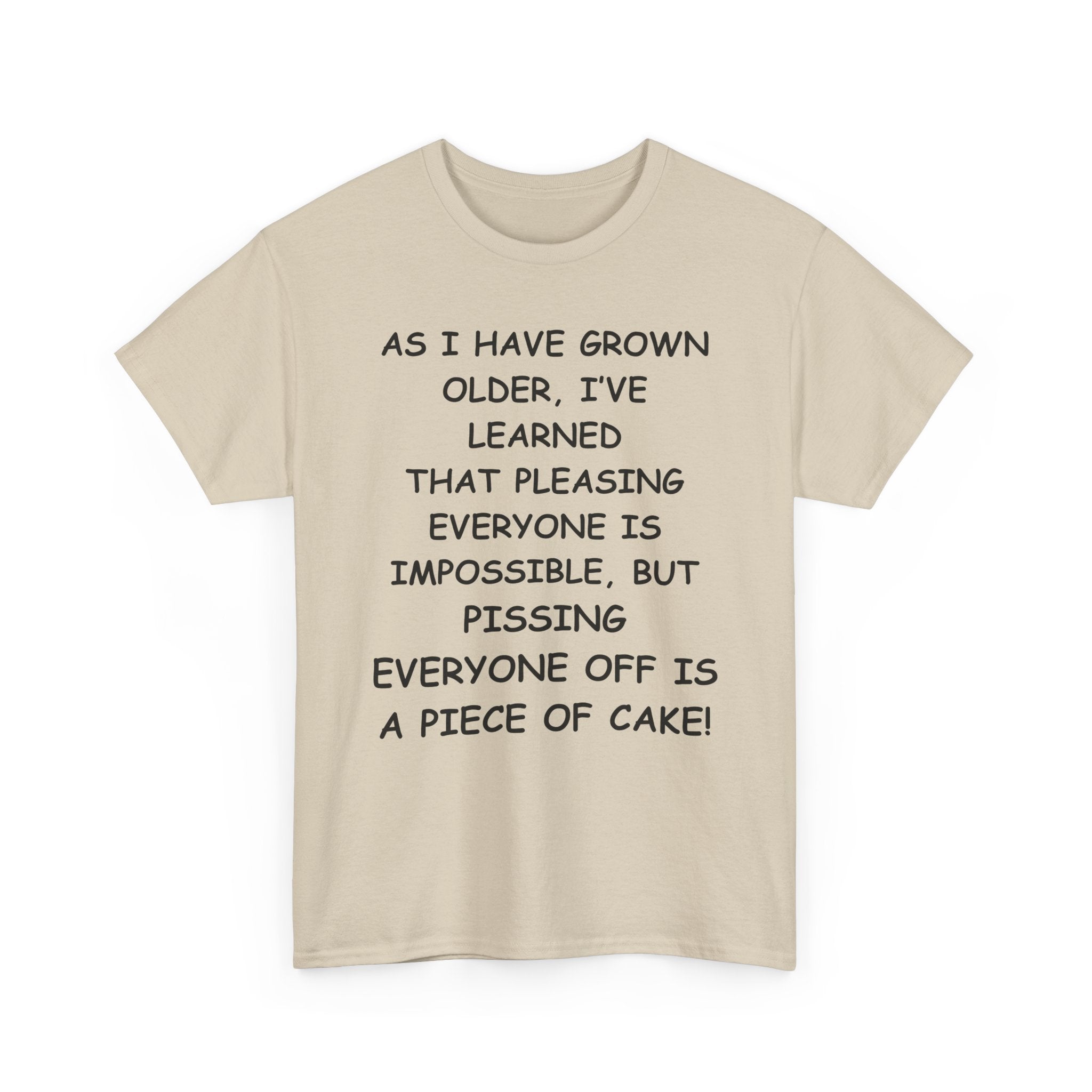 Pissing Everyone Off Is Easy, Funny T-Shirt – Sarcastic Humour Tee