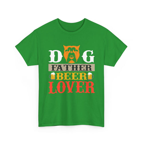 Dog Father & Beer Lover T-Shirt – Funny Pet & Beer Design