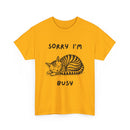 Sorry I'm Busy Cat T-Shirt | Funny Sleeping Cat Tee 🐱💤