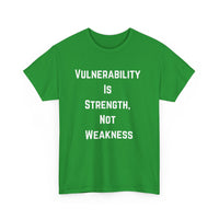 Vulnerability Is Strength T-Shirt – Inspirational & Empowering Tee