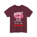 Kisses for $1 T-Shirt – Funny Cost of Living Crisis Design