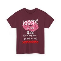 Kisses for $1 T-Shirt – Funny Cost of Living Crisis Design