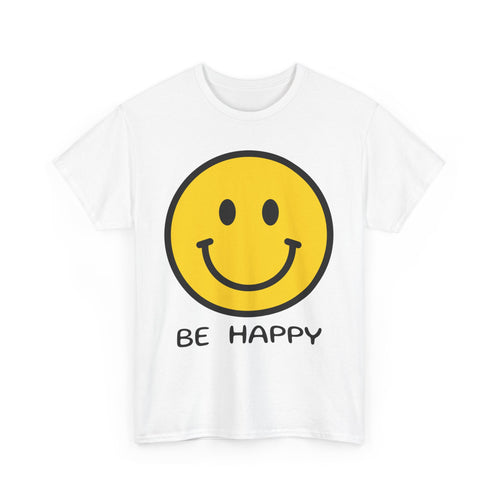 Be Happy T-Shirt – Large Smiley Face Positive Vibes Tee