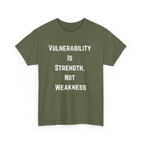 Vulnerability Is Strength T-Shirt – Inspirational & Empowering Tee