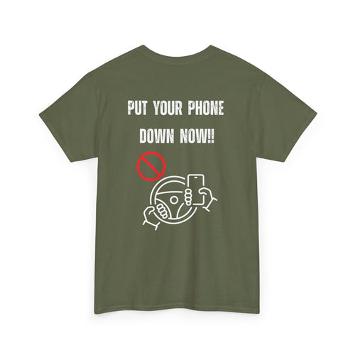 Put Your Phone Down Now T-Shirt – Unisex Safety Message for Riders