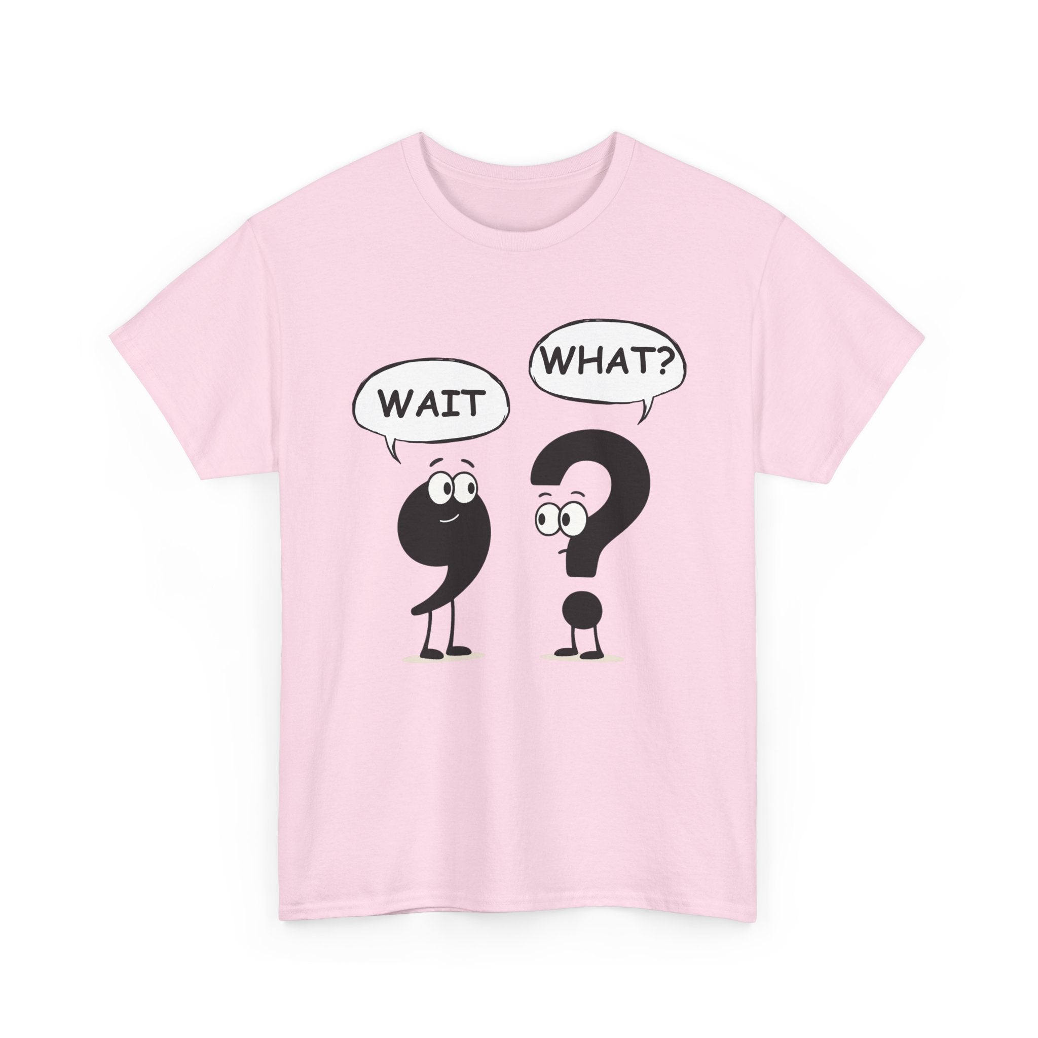 Wait What? Funny Grammar T-Shirt 🤔 | Comma & Question Mark Cartoon Tee