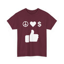 Peace, Love, Money, Thumbs Up T-Shirt | Unique Design