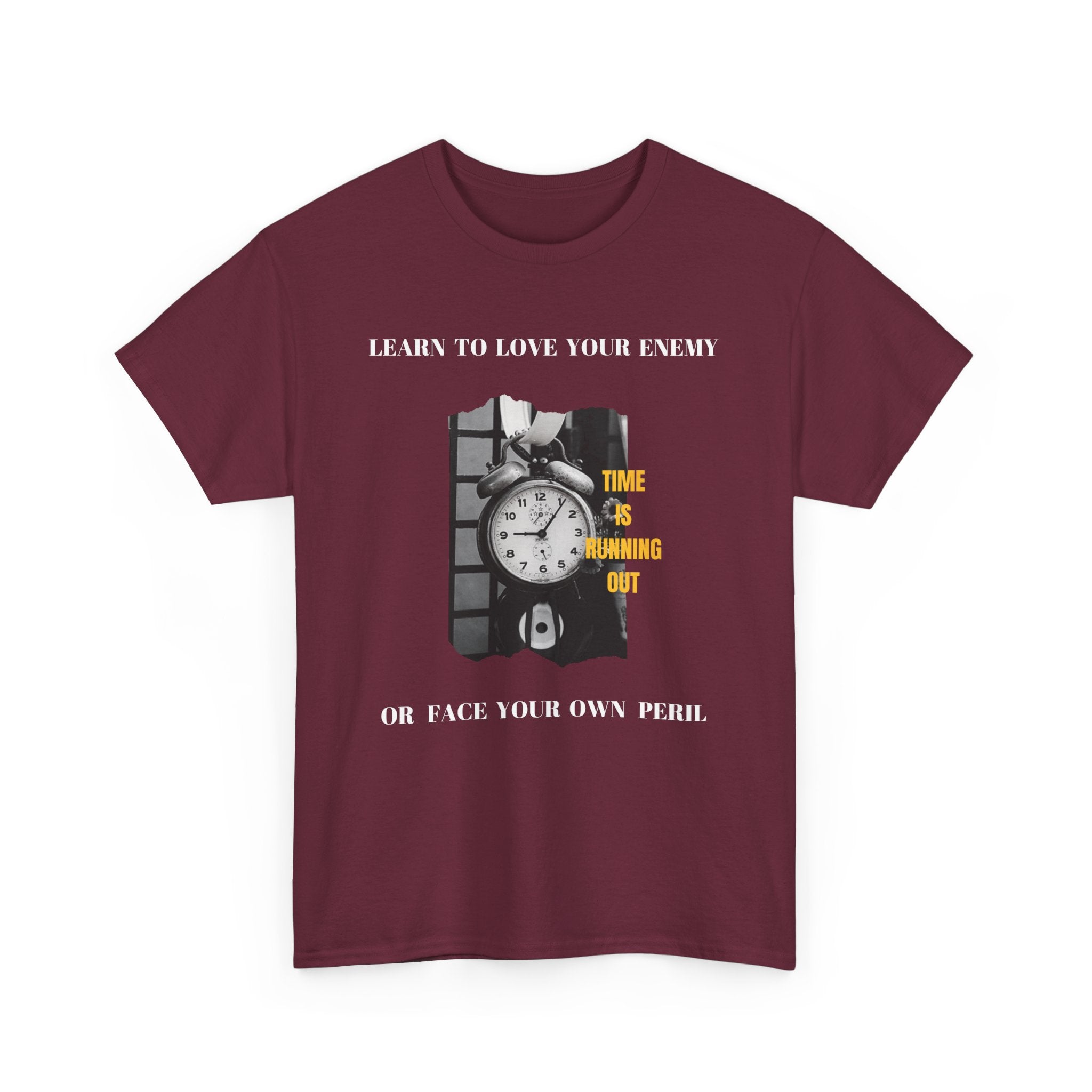Learn to Love Your Enemy T-Shirt - Thought-Provoking Design