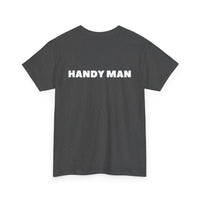 Handyman Unisex T-Shirt (Back Print)