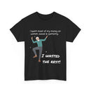 I Spent Most of My Money on Women, Booze & Gambling – Funny Retro T-Shirt for Legends