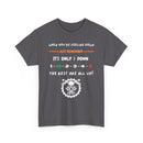 When You're Feeling Down, It's Only 1 Down, The Rest Are All Up - Motorcycle T-Shirt