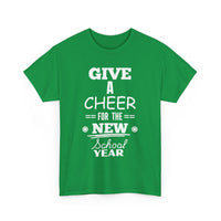 Give a Cheer for the New School Year T-Shirt – Perfect for Teachers