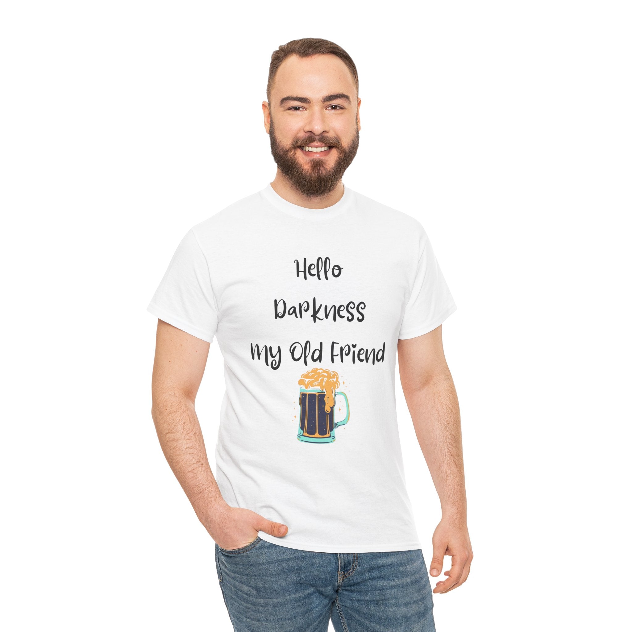 Hello Darkness My Old Friend T-Shirt – Funny Dark Beer Tee 🍺🖤👕