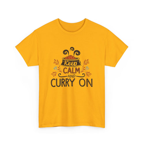 Keep Calm and Curry On, Funny Indian T-Shirt