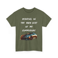 Heaven’s in the Back Seat of My Commodore T-Shirt – Classic Aussie Car Tee