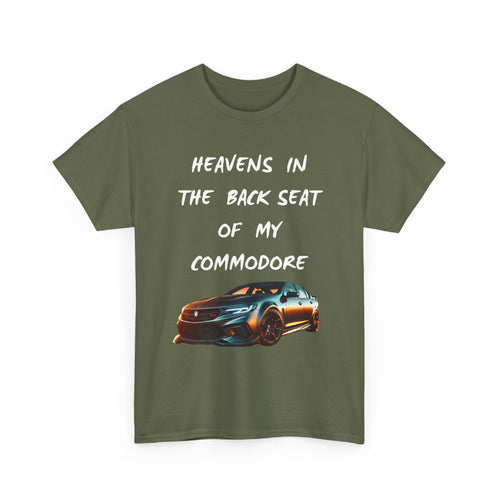 Heaven’s in the Back Seat of My Commodore T-Shirt – Classic Aussie Car Tee