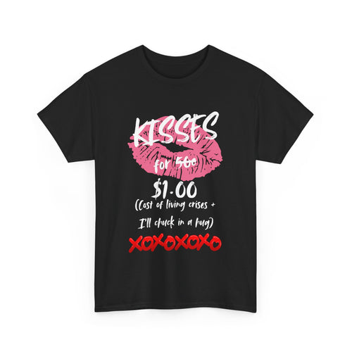 Kisses for $1 T-Shirt 