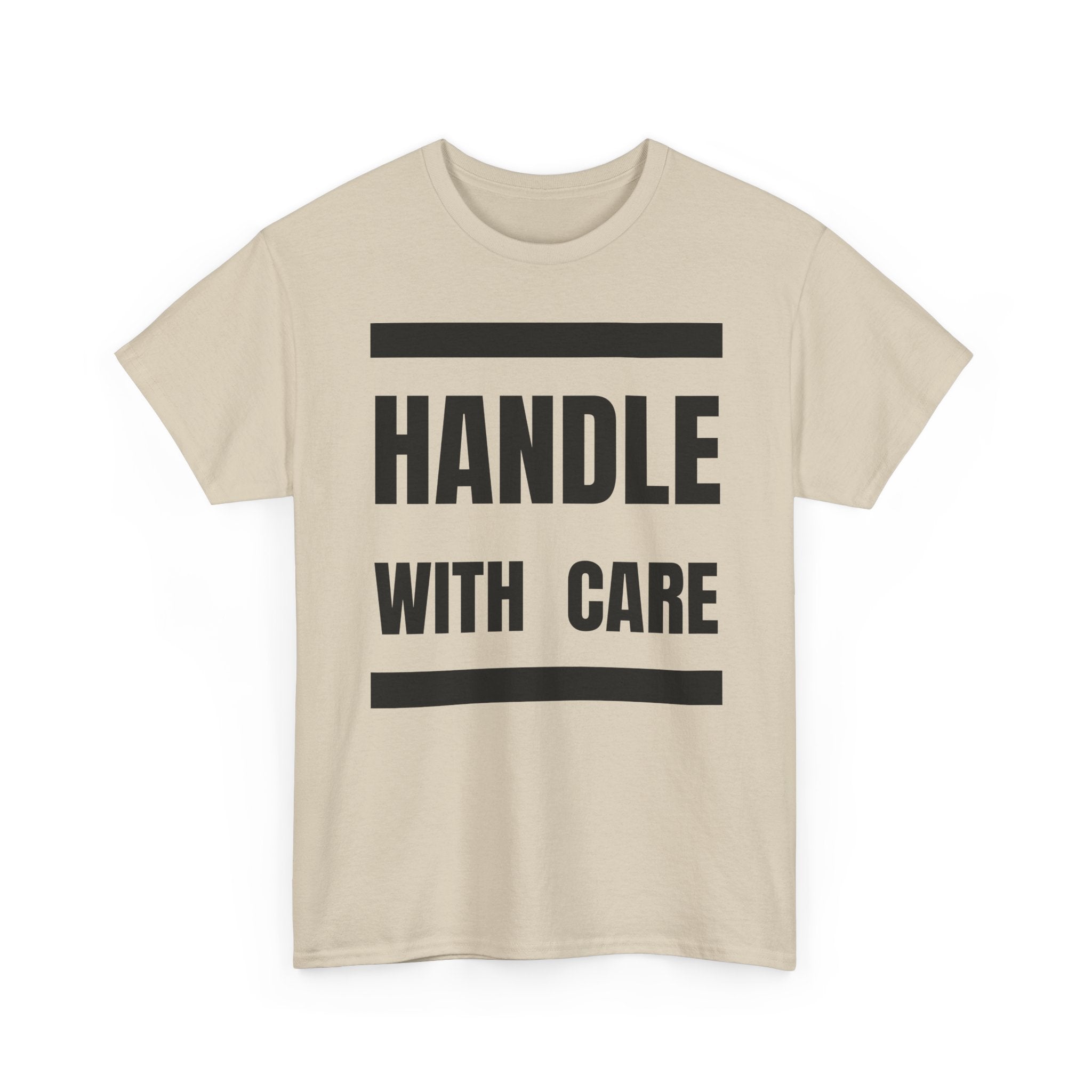 Handle With Care T-Shirt | Fragile Personality Funny Tee ⚠️👕