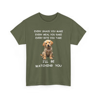 Funny Dog T-Shirt – Every Snack You Make I'll Be Watching You 🐾😂