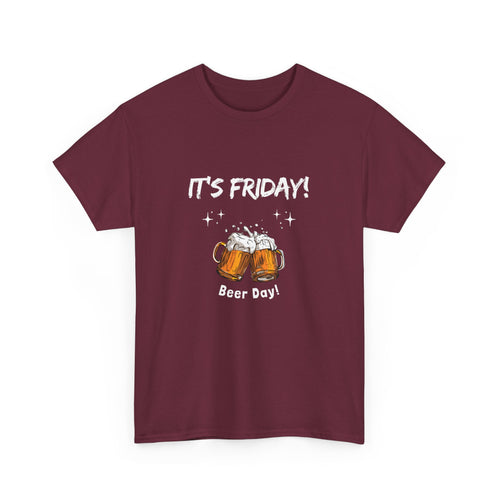 It’s Friday Beer Day T-Shirt – Funny Weekend Tee