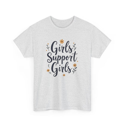 Girls Support Girls T-Shirt – Empowering Feminist Tee for Women  💪👭🌸