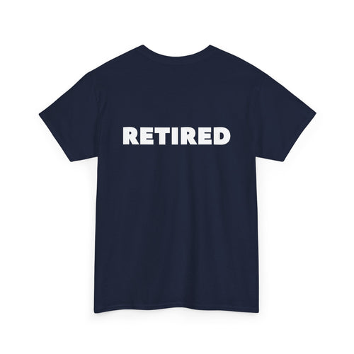 Retired Unisex T-Shirt (Back Print)