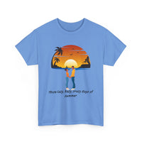Those Lazy, Hazy, Crazy Days of Summer, Beach T-Shirt