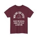 Men Are Like Coffee – Rich, Strong & Keep You Up All Night, Funny T-Shirt