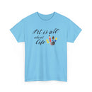 Art Is All About Life T-Shirt – Celebrate Creativity