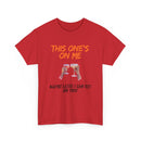 This One’s on Me T-Shirt – Funny Cocktail & Flirty Humor