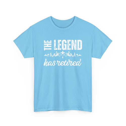 The Legend Has Retired T-Shirt