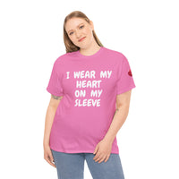 I Wear My Heart on My Sleeve Unisex T-Shirt