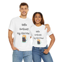 Hello Darkness My Old Friend T-Shirt – Funny Dark Beer Tee 🍺🖤👕