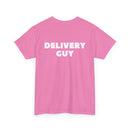 Delivery Guy Unisex T-Shirt (Back Print)
