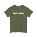 Pool Man T-Shirt – Unisex Tee for Pool Workers - Back Print  🏊‍♂️😎🌞